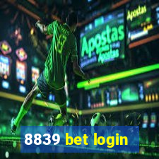 8839 bet login